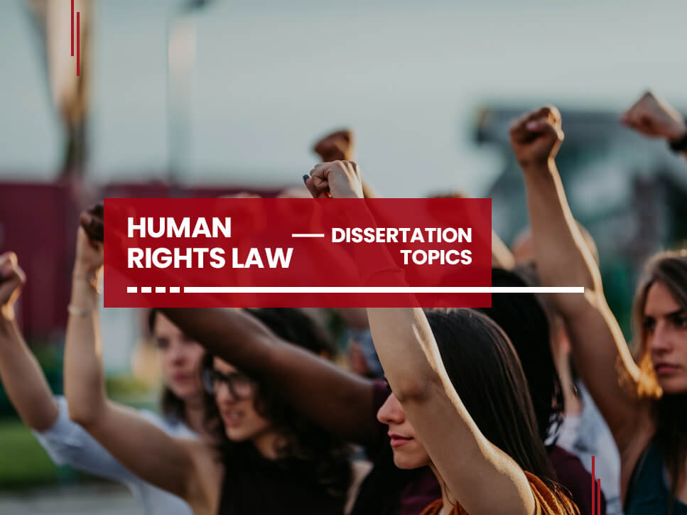 Human Rights Law Dissertation